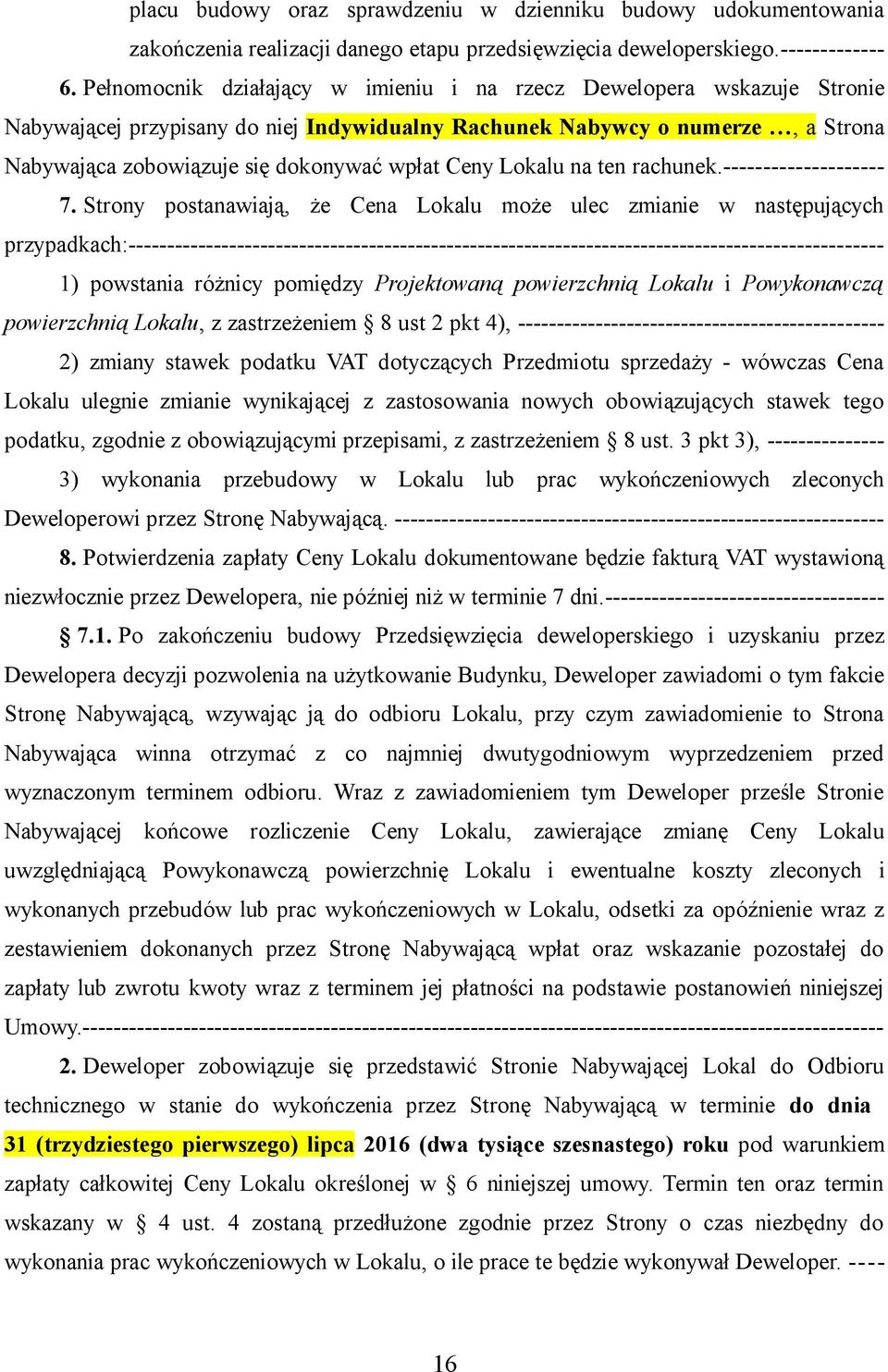 Ceny Lokalu na ten rachunek.-------------------- 7.