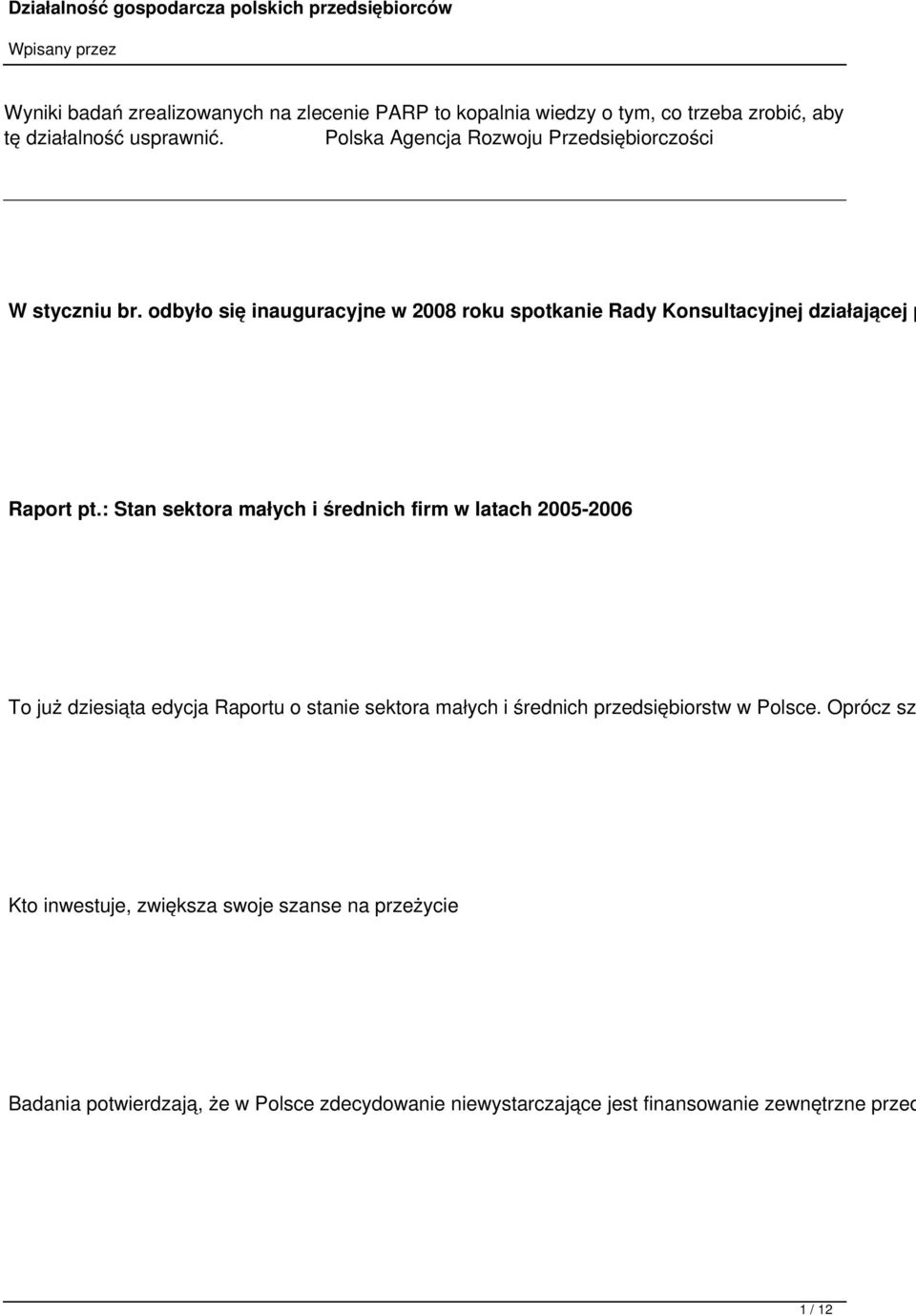 odbyło się inauguracyjne w 2008 roku spotkanie Rady Konsultacyjnej działającej p Raport pt.