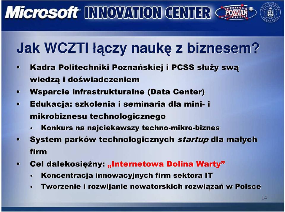 Edukacja: szkolenia i seminaria dla mini- i mikrobiznesu technologicznego Konkurs na najciekawszy