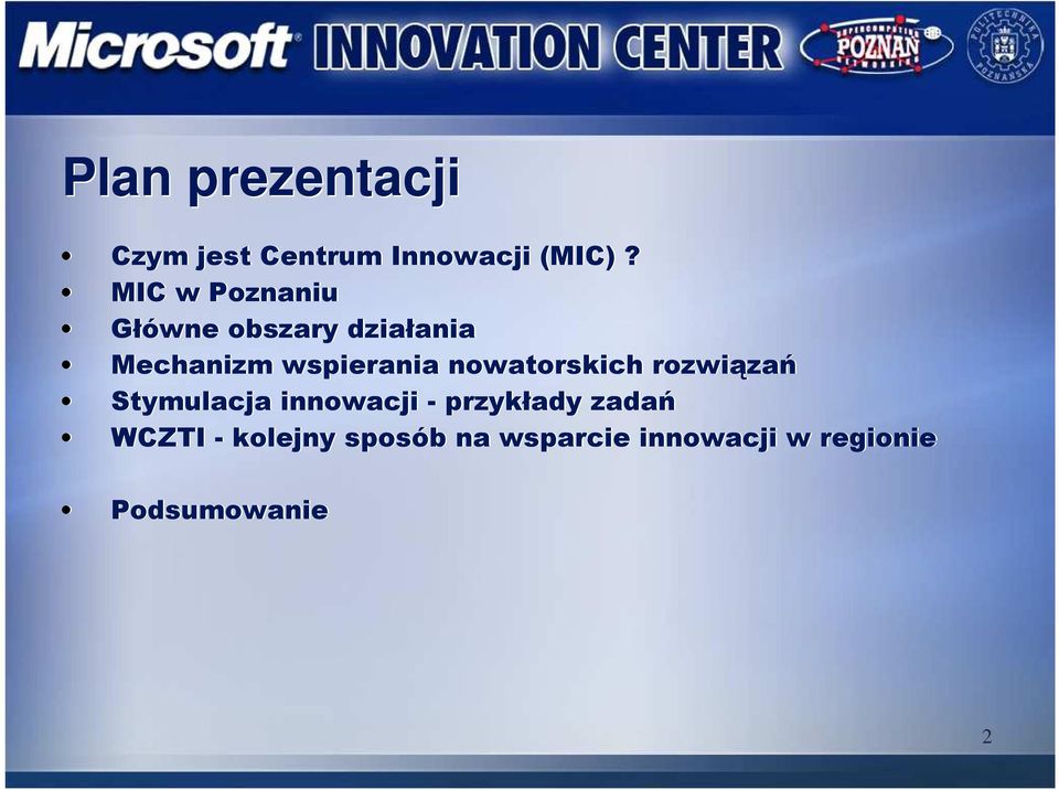 nowatorskich rozwiązań Stymulacja innowacji - przykłady zadań