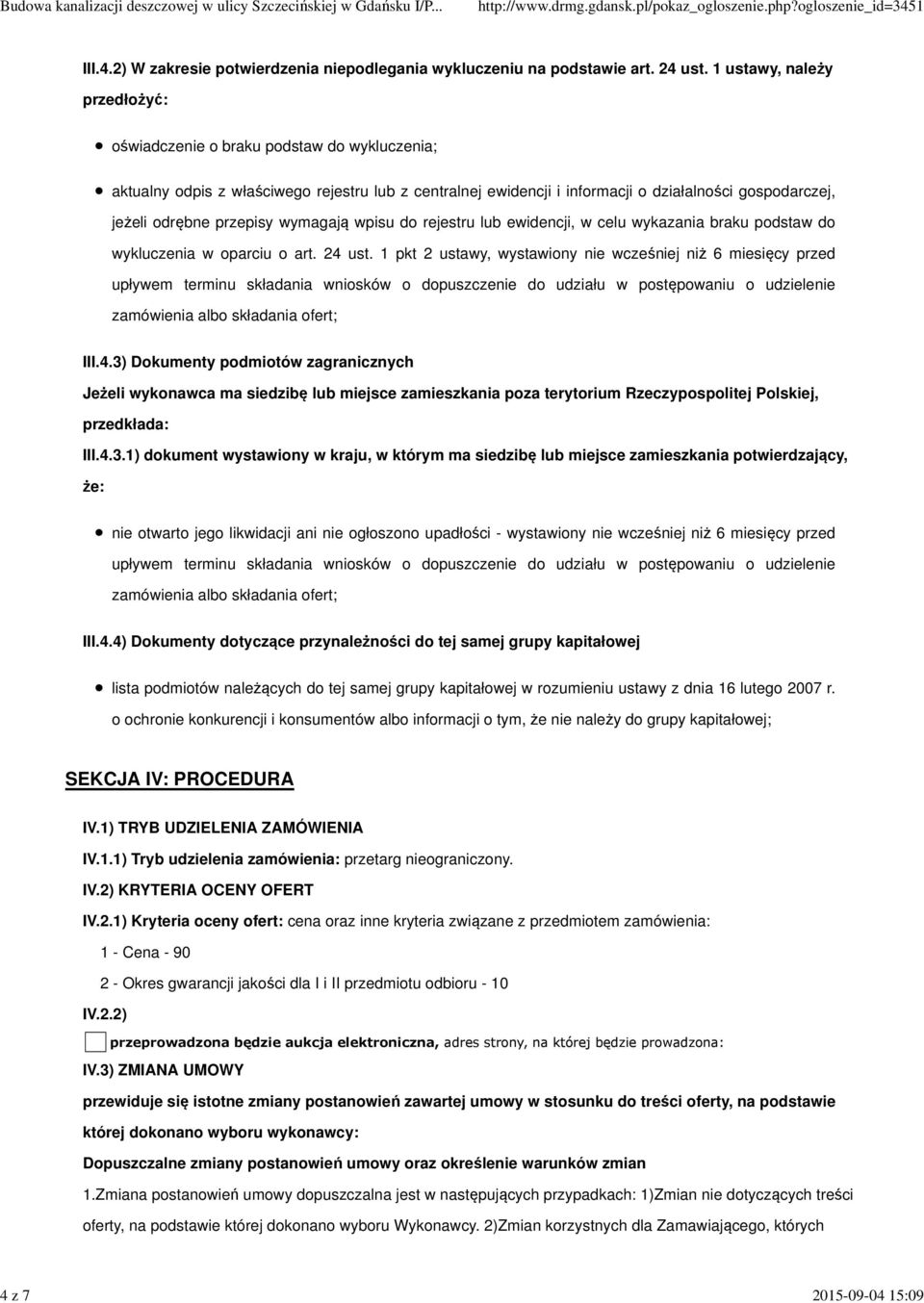 przepisy wymagają wpisu do rejestru lub ewidencji, w celu wykazania braku podstaw do wykluczenia w oparciu o art. 24 ust.