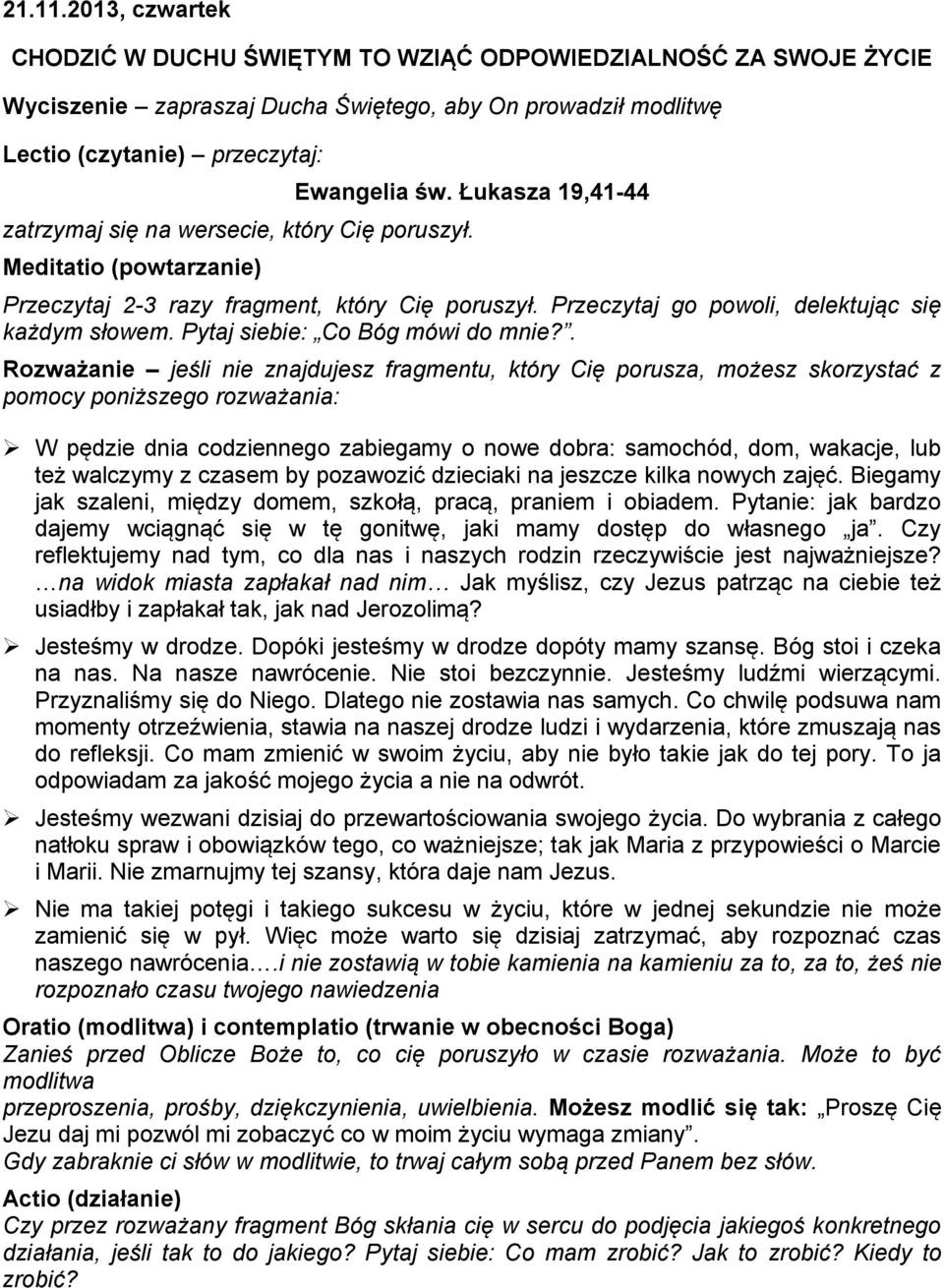 Pytaj siebie: Co Bóg mówi do mnie?