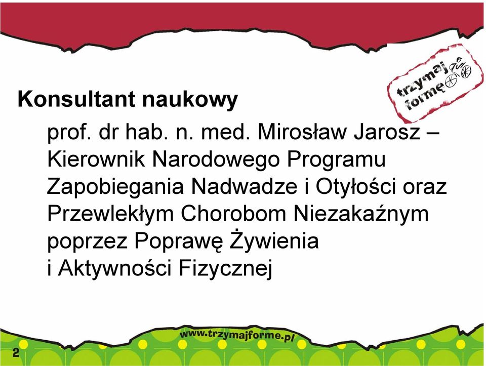 Zapobiegania Nadwadze i Otyłości oraz Przewlekłym