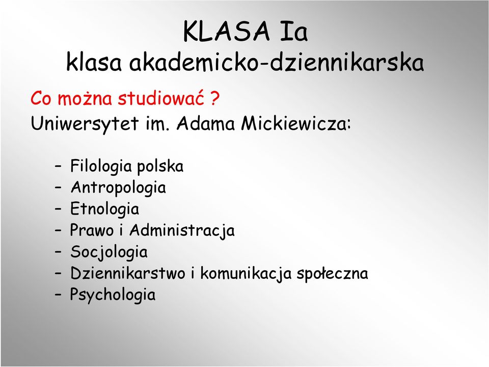 Adama Mickiewicza: Filologia polska Antropologia