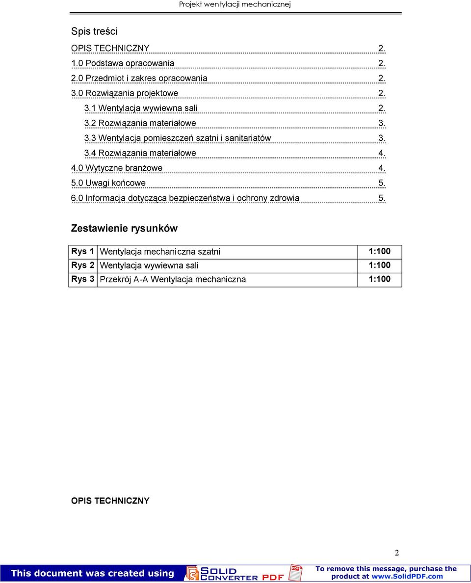 5.0 Uwagi końcowe 5. 6.0 Informacja dotycząca bezpieczeństwa i ochrony zdrowia 5.