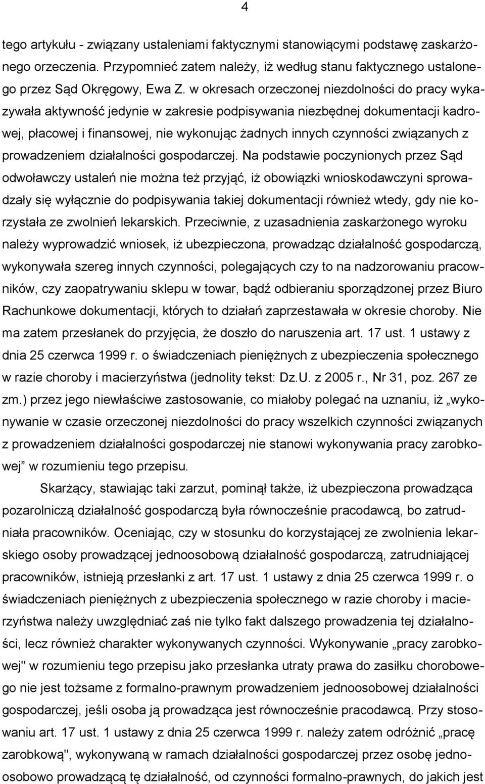 związanych z prowadzeniem działalności gospodarczej.