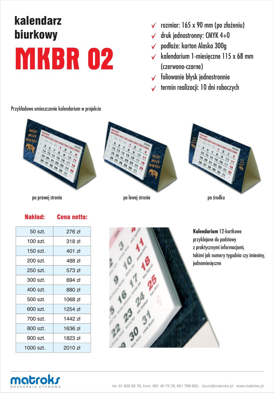 po œrodku 276 z³ 318 z³ 401 z³ 488 z³ 573 z³ 694 z³ 880 z³ 1068 z³ 1254 z³ 1442 z³ 1636 z³ 1823 z³ 2010 z³ Kalendarium