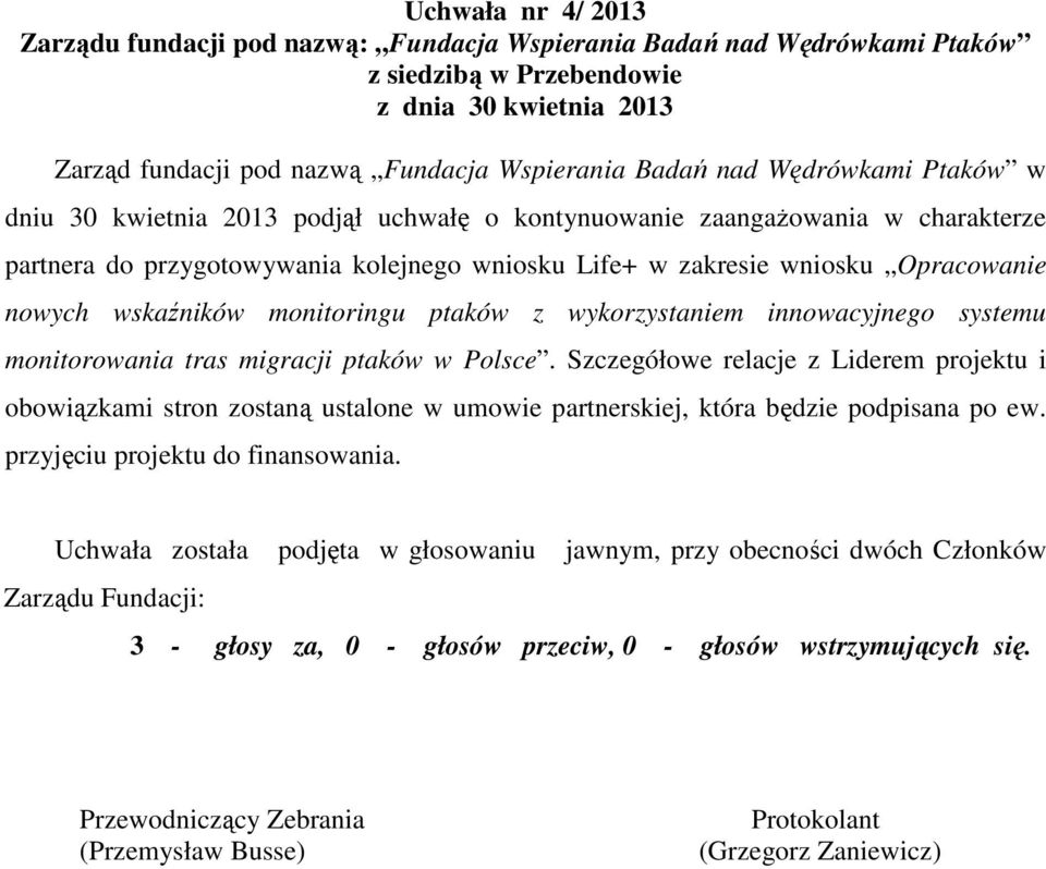 monitorowania tras migracji ptaków w Polsce.
