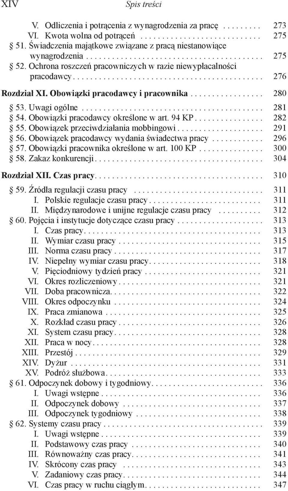 Obowiązki pracodawcy i pracownika................. 280 53. Uwagi ogólne.......................................... 281 54. Obowiązki pracodawcy określone w art. 94 KP................ 282 55.