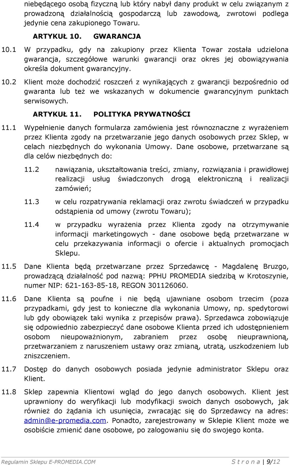 ARTYKUŁ 11. POLITYKA PRYWATNOŚCI 11.