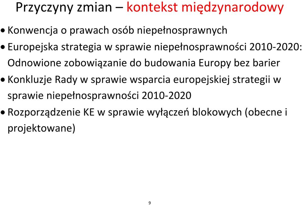 budowania Europy bez barier Konkluzje Rady w sprawie wsparcia europejskiej strategii w