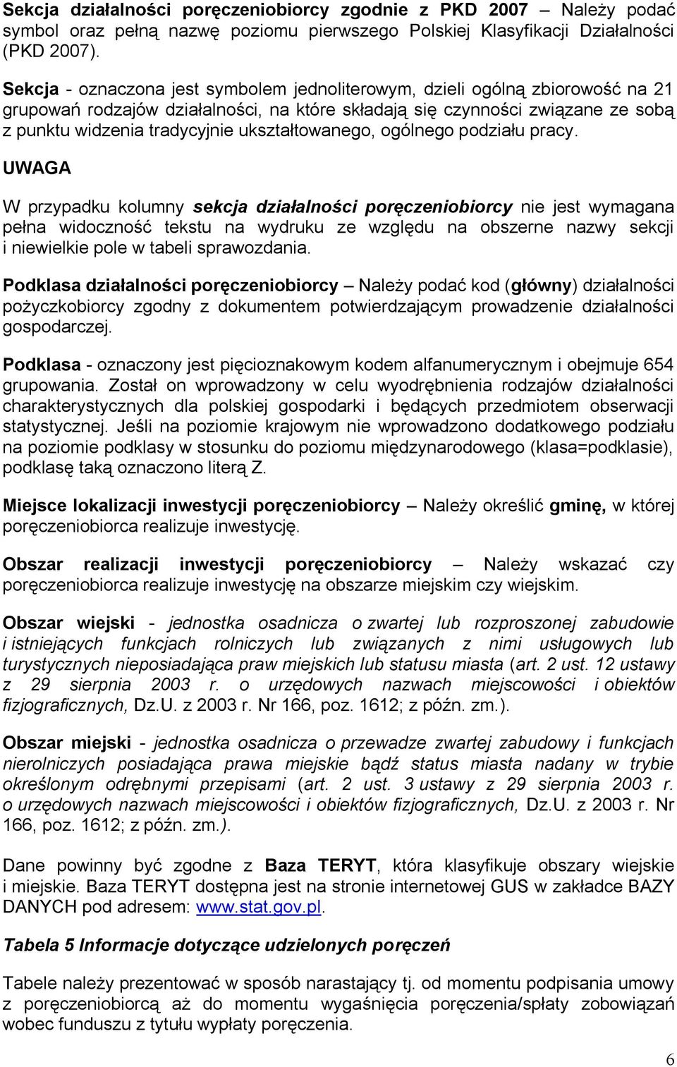 ukształtowanego, ogólnego podziału pracy.