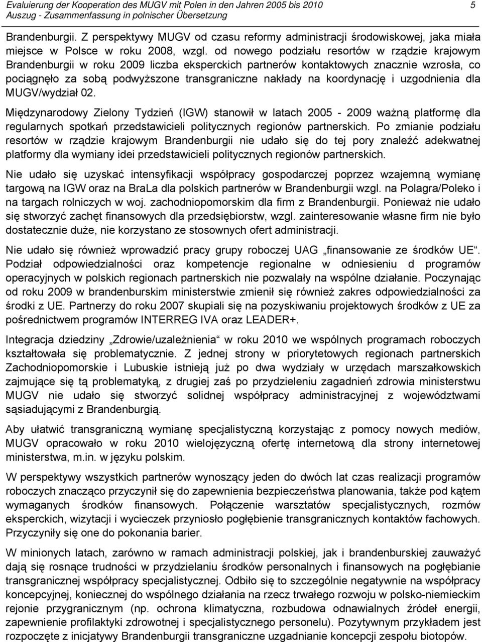 koordynację i uzgodnienia dla MUGV/wydział 02.