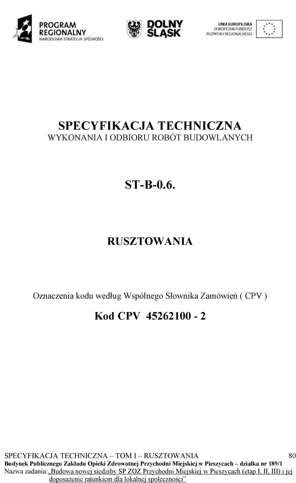 RUSZTOWANIA Oznaczenia kodu według