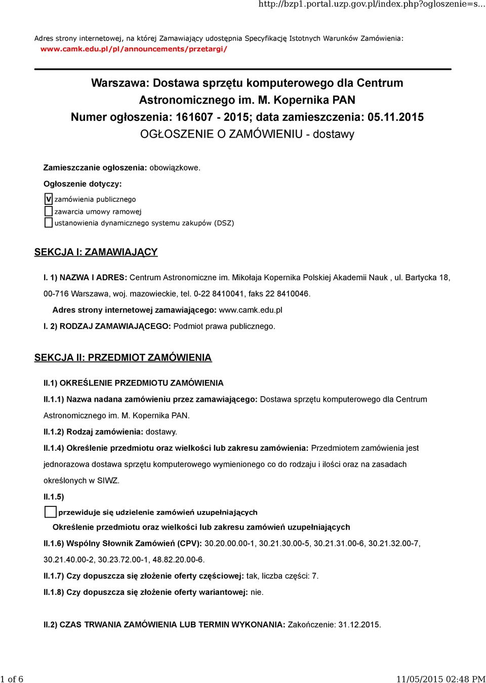 2015 OGŁOSZENIE O ZAMÓWIENIU - dostawy Zamieszczanie ogłoszenia: obowiązkowe.