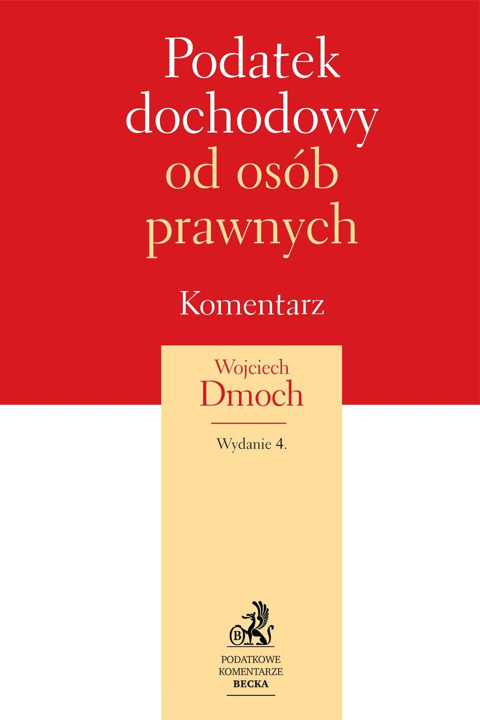 Wojciech Dmoch Wydanie 4.