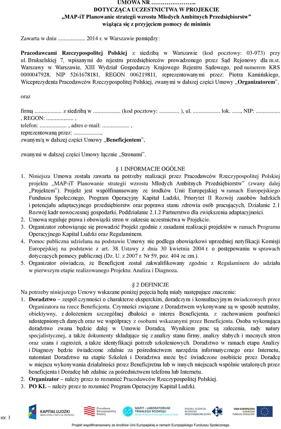 Brukselskiej 7, wpisanymi do rejestr