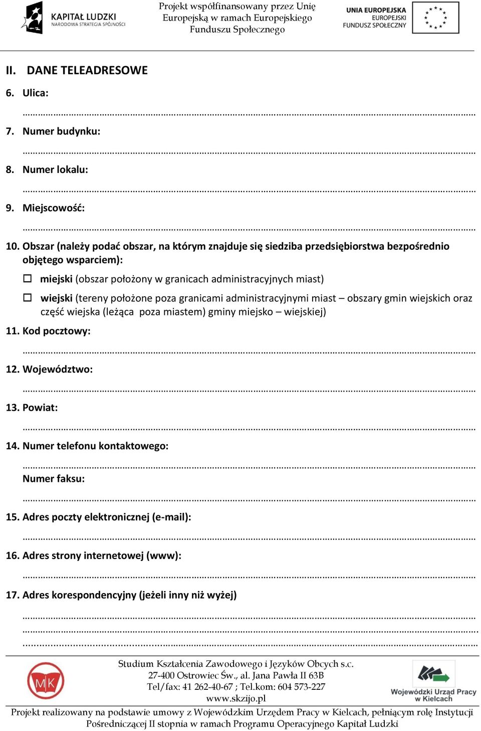 administracyjnych miast) wiejski (tereny położone poza granicami administracyjnymi miast obszary gmin wiejskich oraz część wiejska (leżąca poza miastem) gminy