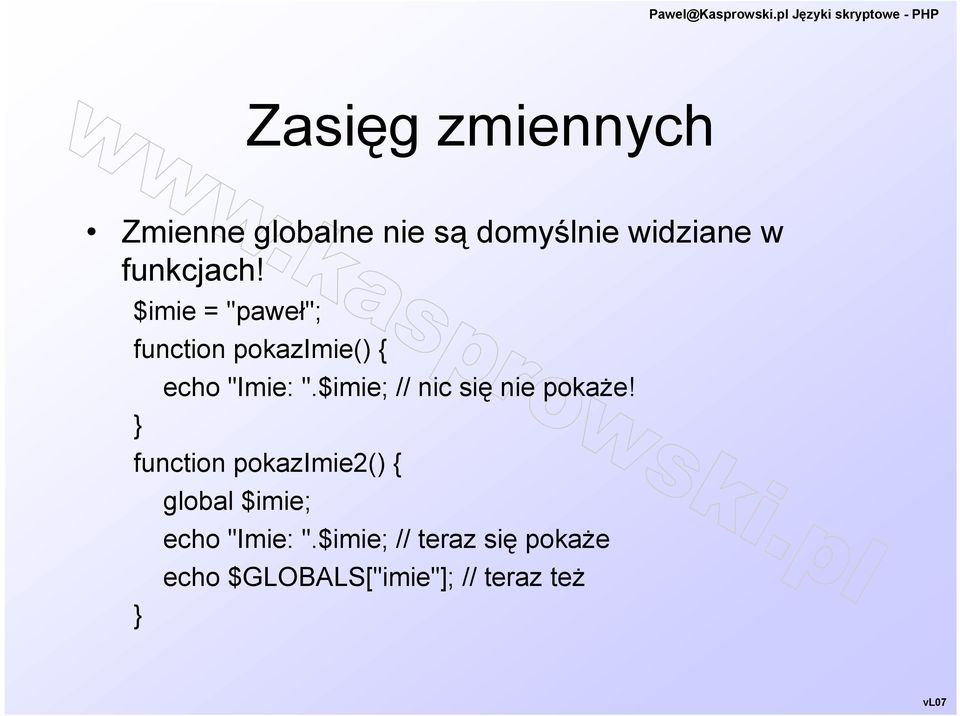 $imie; // nic się nie pokaże!