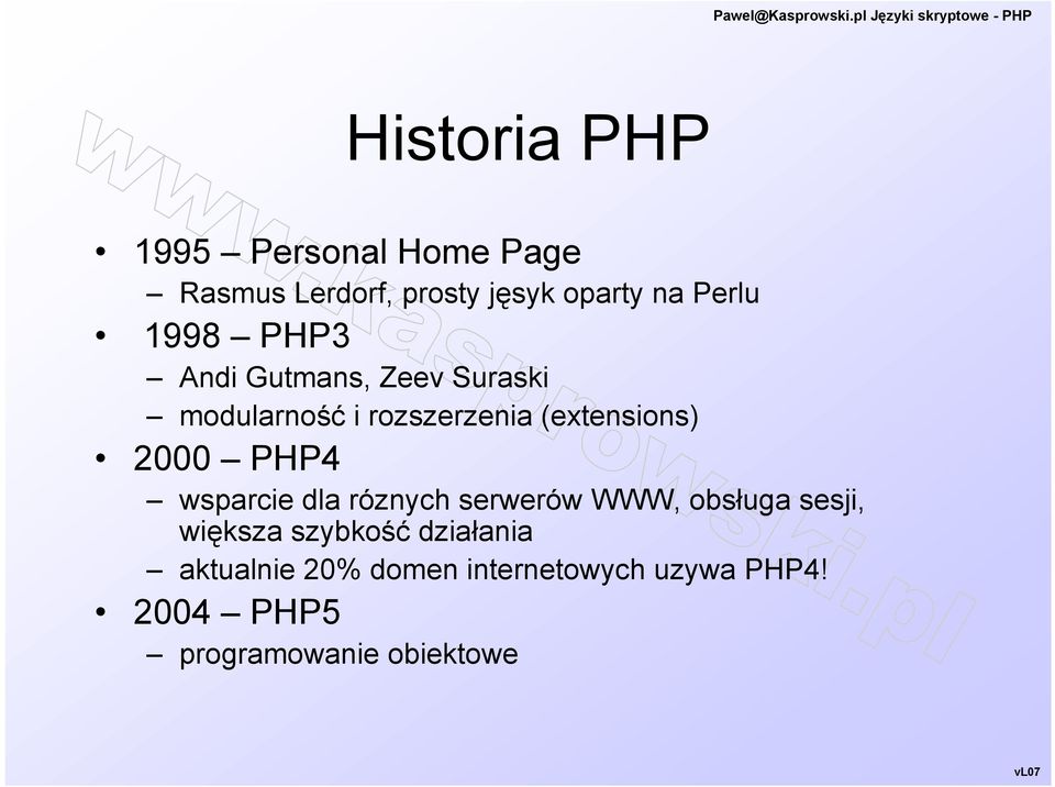 PHP4 wsparcie dla róznych serwerów WWW, obsługa sesji, większa szybkość działania