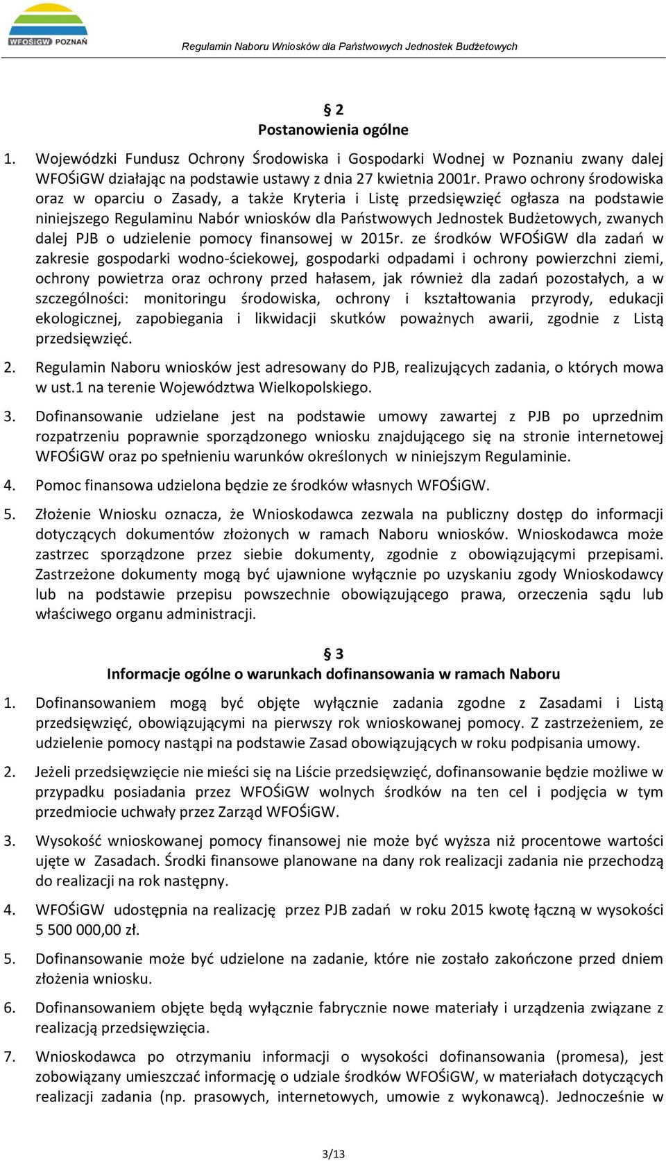 dalej PJB o udzielenie pomocy finansowej w 2015r.