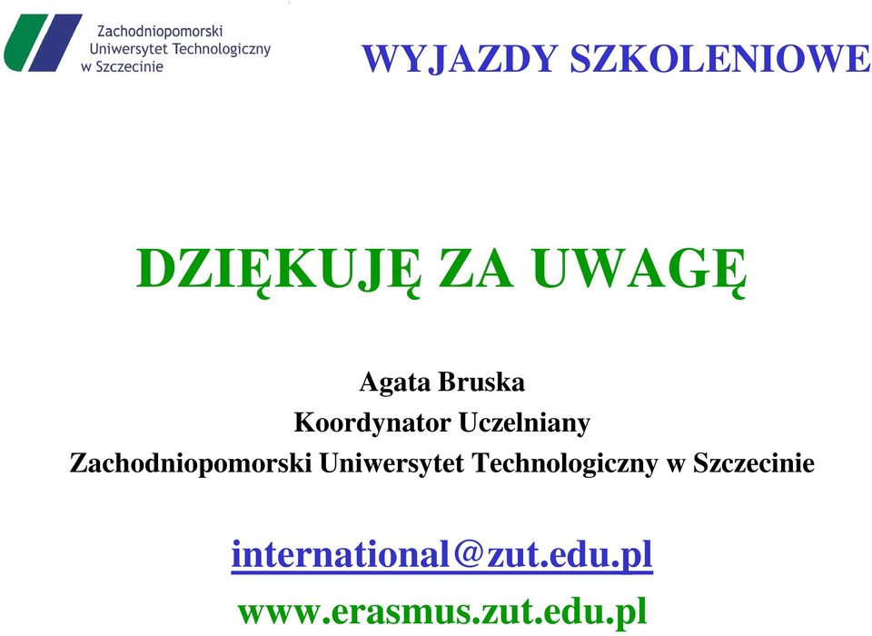 Zachodniopomorski Uniwersytet