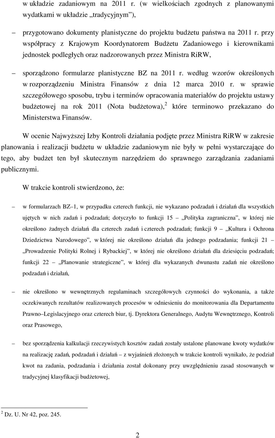 według wzorów określonych w rozporządzeniu Ministra Finansów z dnia 12 marca 2010 r.