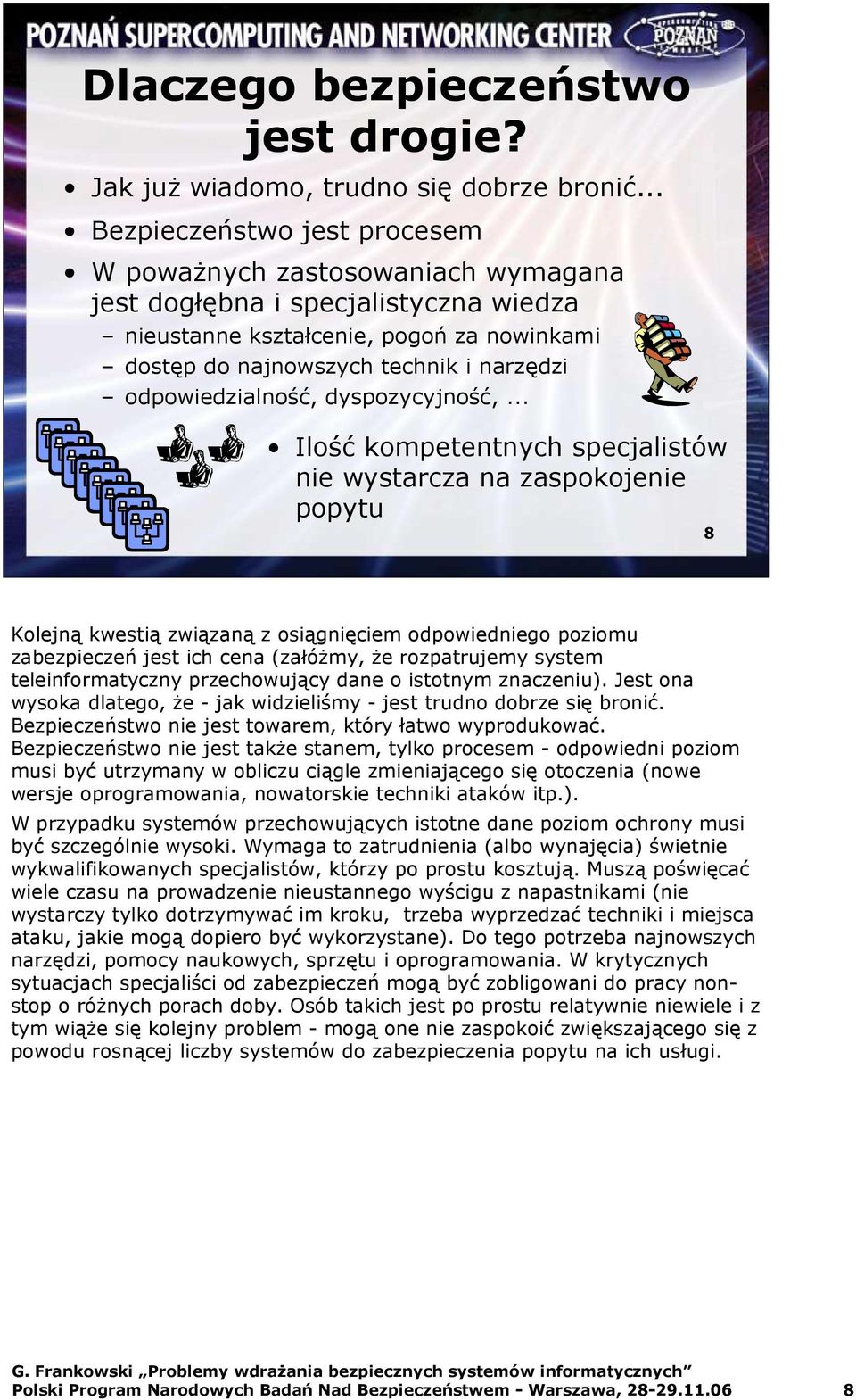 odpowiedzialność, dyspozycyjność,.