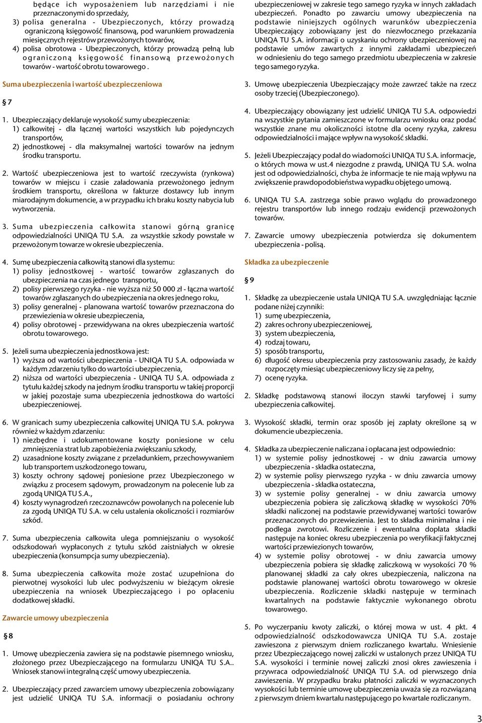 Suma ubezpieczenia i wartoœæ ubezpieczeniowa 7 1.