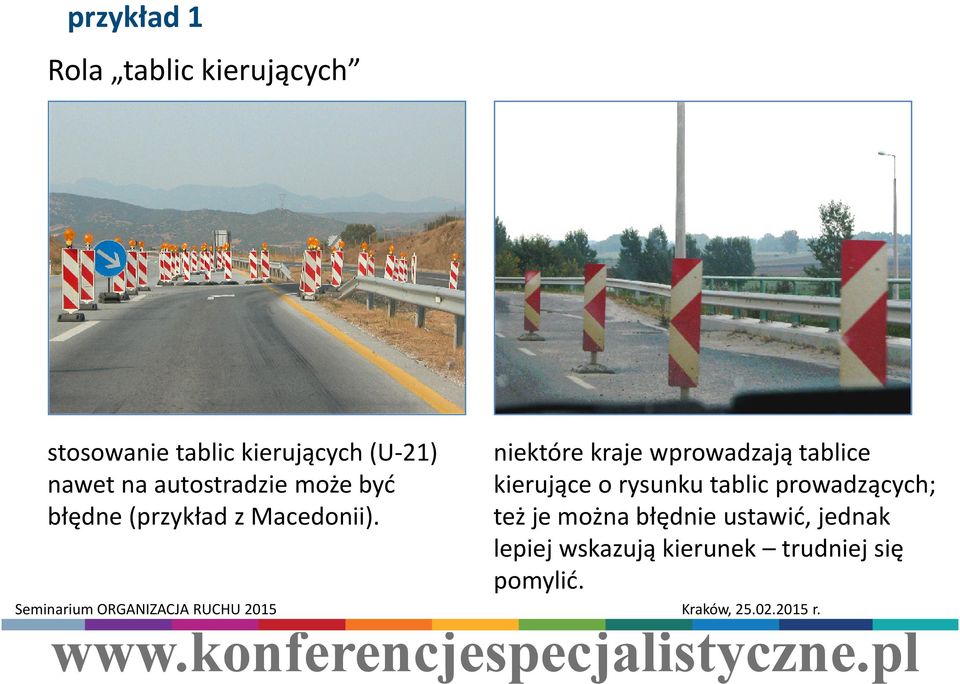 niektóre kraje wprowadzają tablice kierujące o rysunku tablic