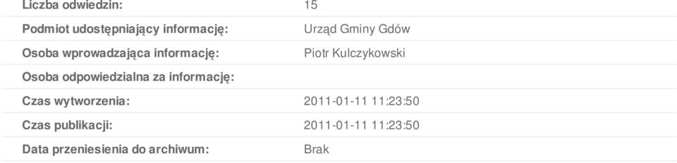 odpowiedzialna za informację: Czas wytworzenia: 2011-01-11 11:23:50