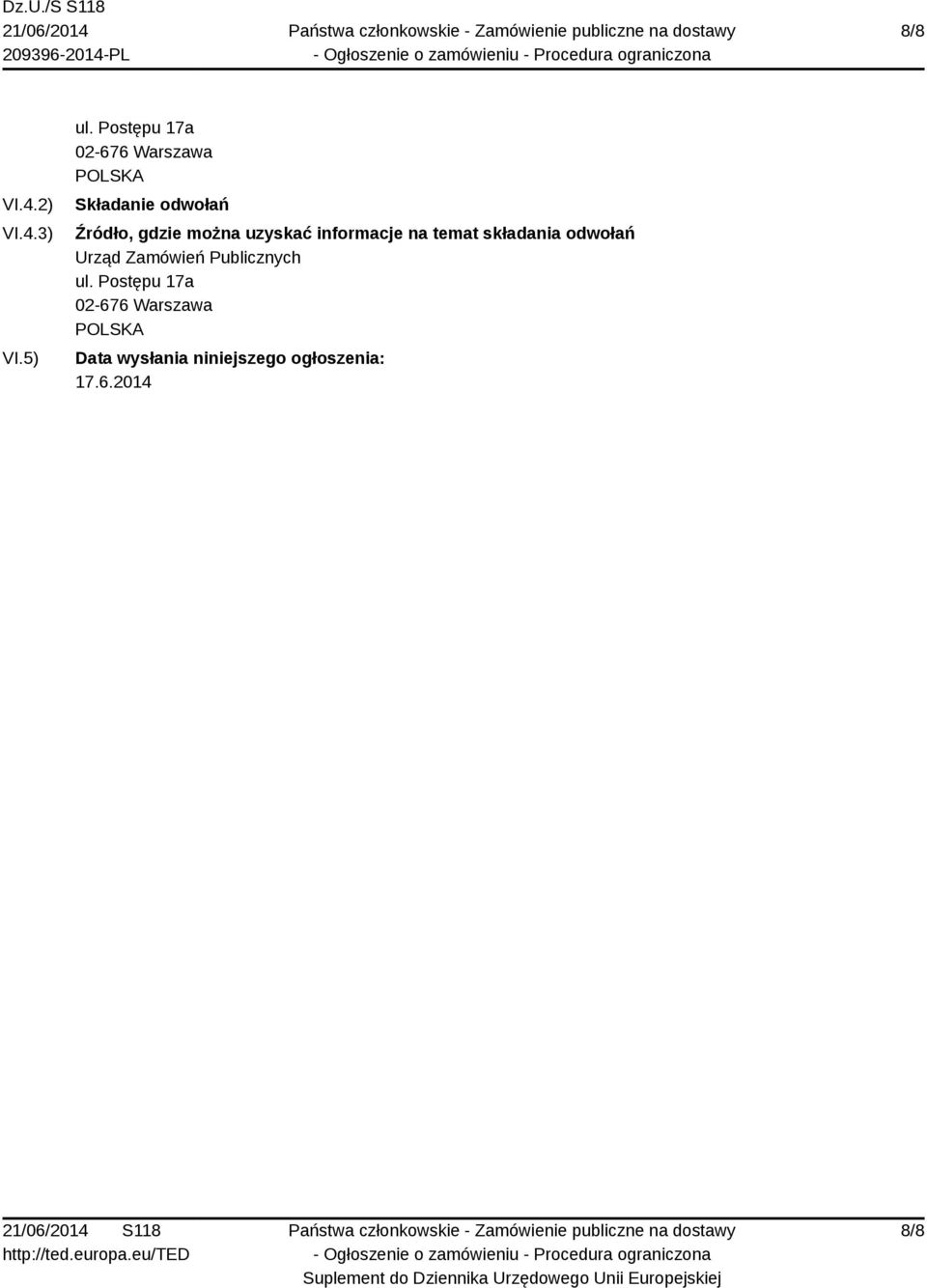 można uzyskać informacje na temat składania odwołań Urząd Zamówień
