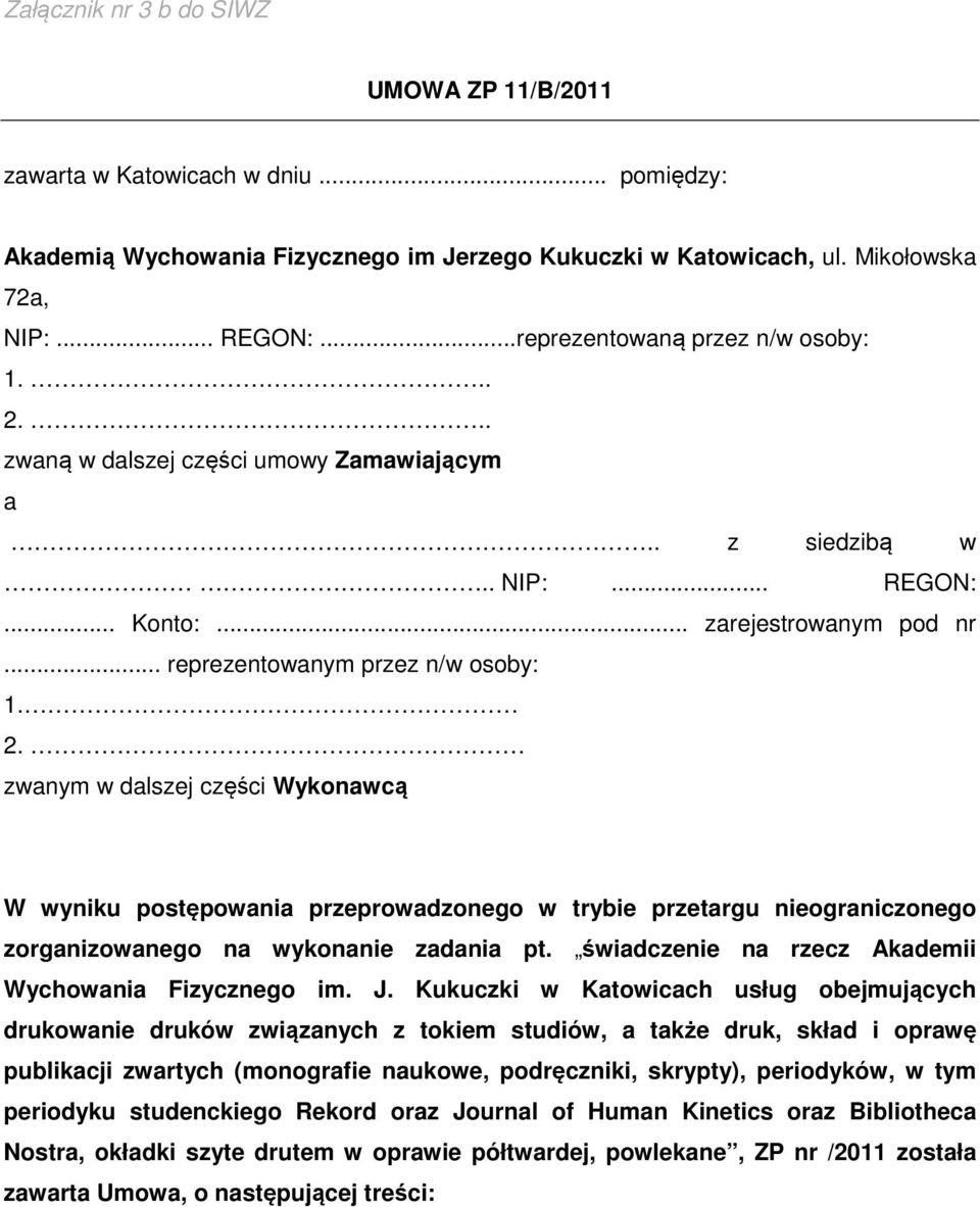 świadczenie na rzecz Akademii Wychowania Fizycznego im. J.