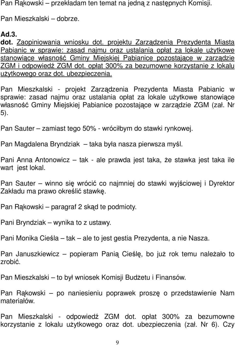 ZGM dot. opłat 300% za bezumowne korzystanie z lokalu użytkowego oraz dot. ubezpieczenia.