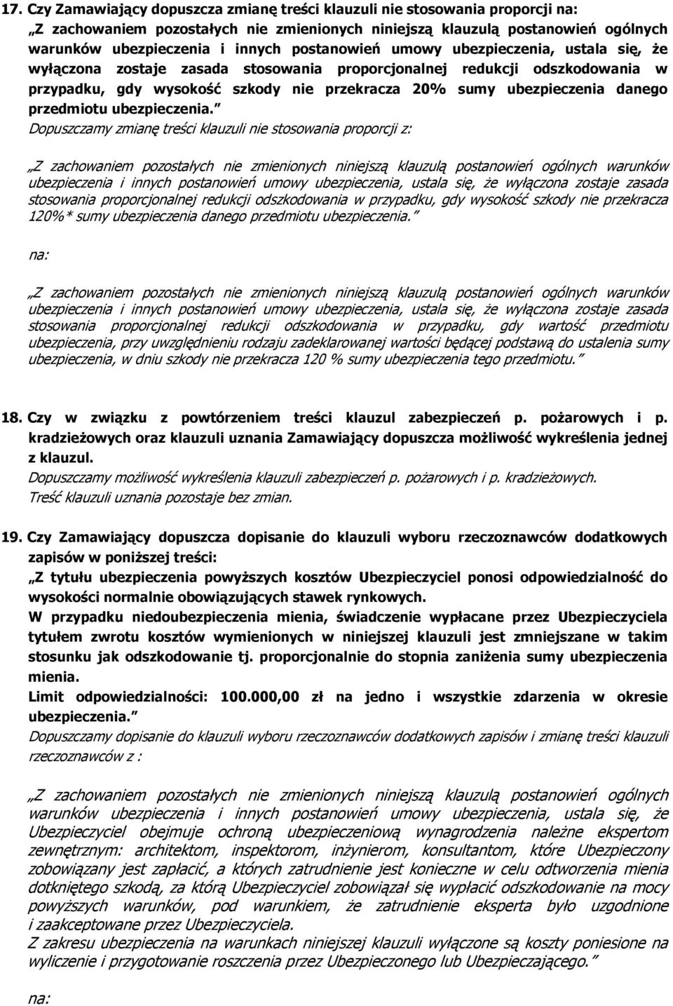danego przedmiotu ubezpieczenia.