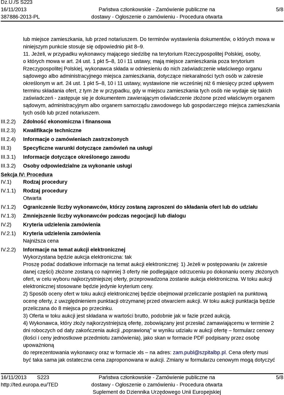 Jeżeli, w przypadku wykonawcy mającego siedzibę na terytorium Rzeczypospolitej Polskiej, osoby, o których mowa w art. 24 ust.