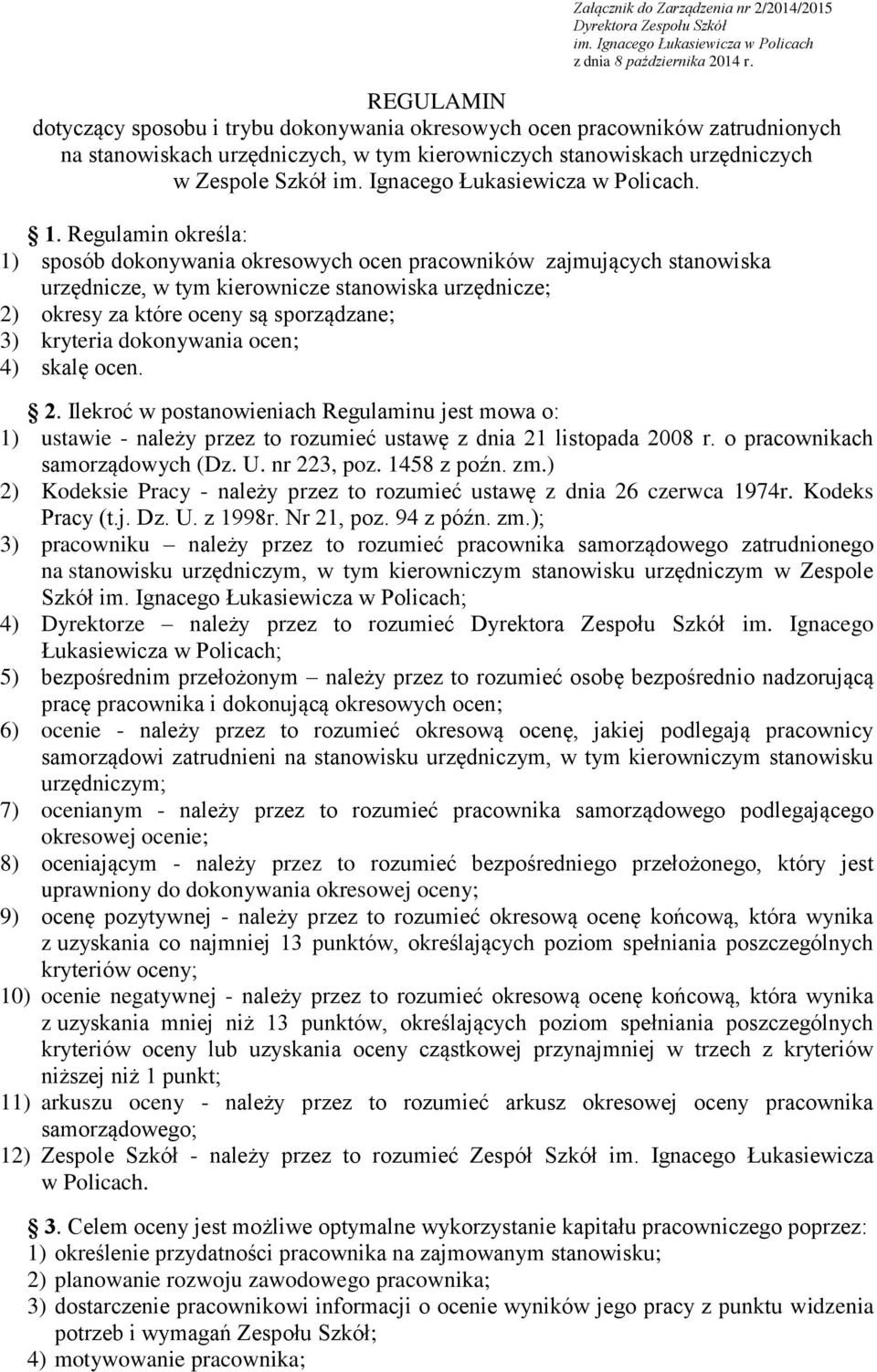 Ignacego Łukasiewicza w Policach. 1.