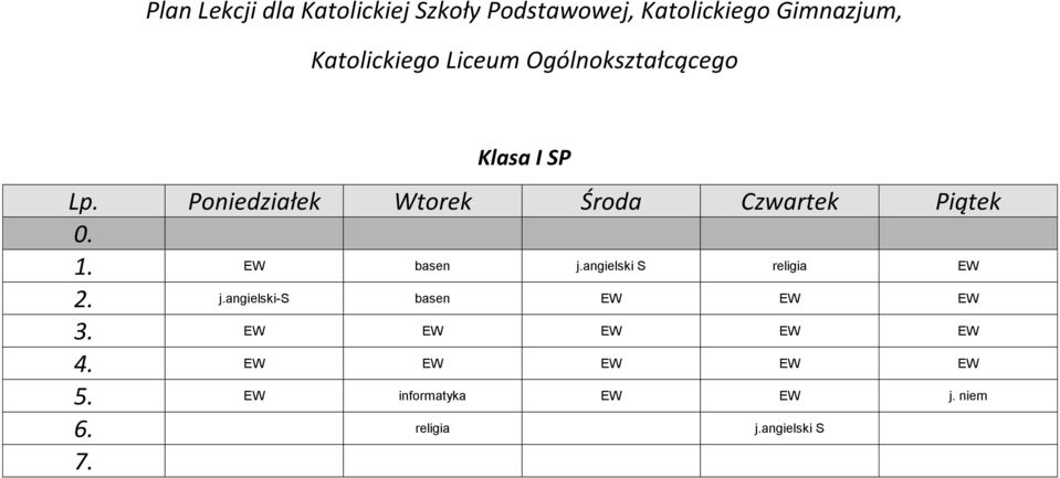 angielski S religia EW 2. j.angielski-s basen EW EW EW 3.