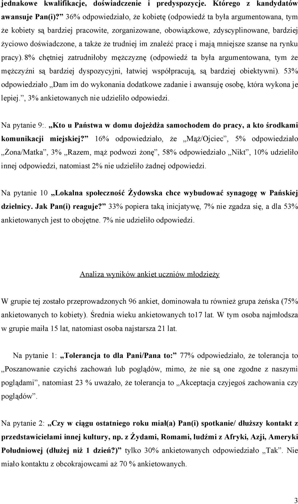 im znaleźć pracę i mają mniejsze szanse na rynku pracy).