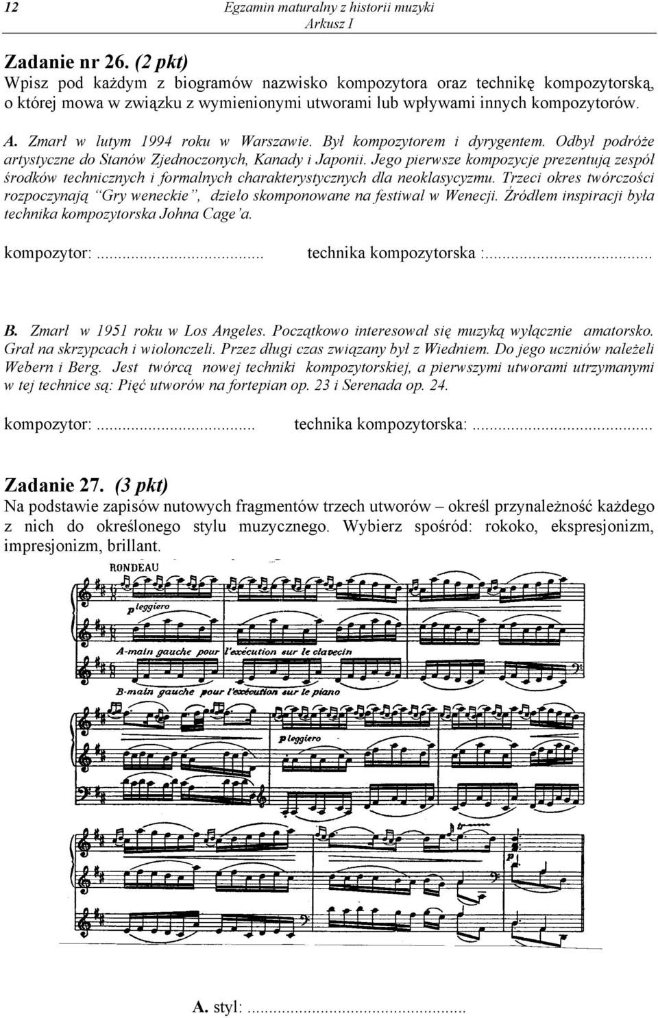 Zmarł w lutym 1994 roku w Warszawie. Był kompozytorem i dyrygentem. Odbył podróże artystyczne do Stanów Zjednoczonych, Kanady i Japonii.