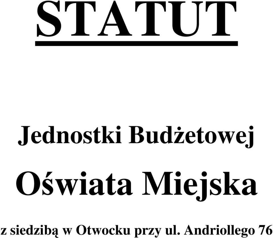 Miejska z siedzibą w
