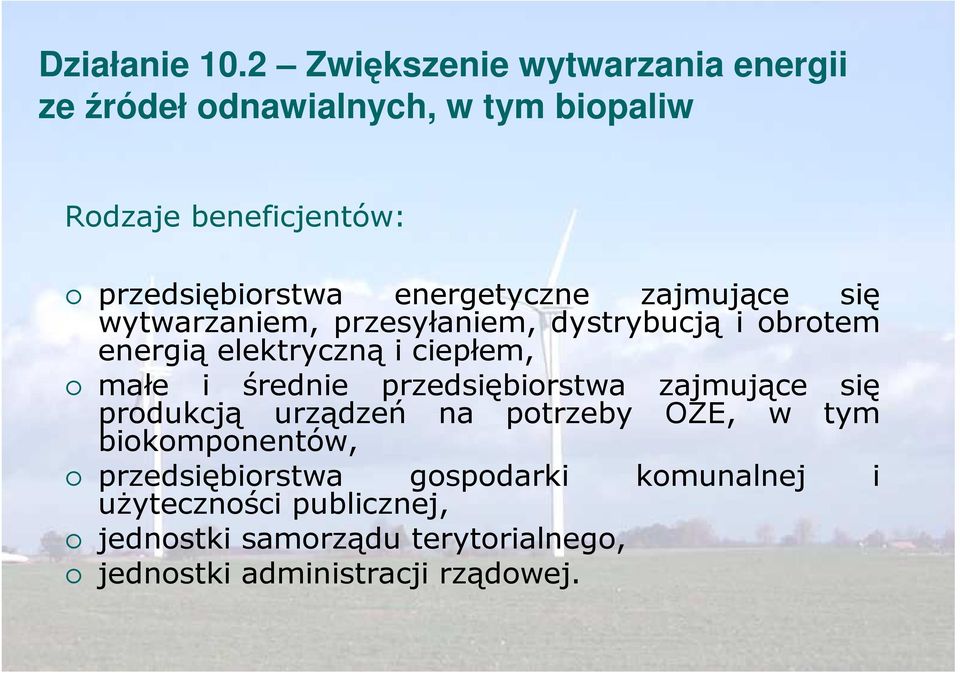 energetyczne zajmujące się wytwarzaniem, przesyłaniem, dystrybucją i obrotem energią elektryczną i ciepłem, małe i