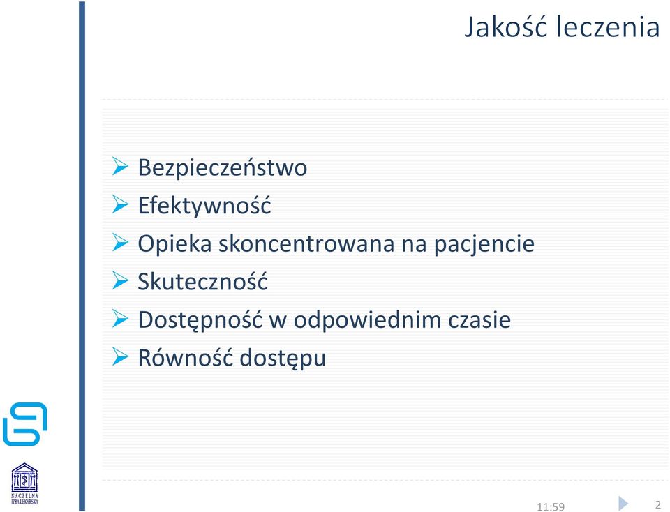 pacjencie Skuteczność