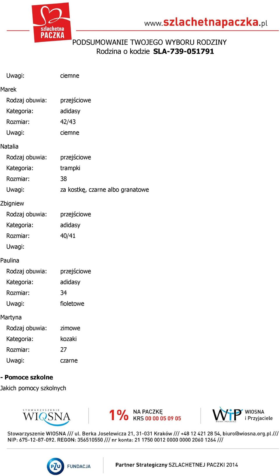 40/41 Paulina Rozmiar: 34 fioletowe Martyna Rodzaj obuwia: zimowe