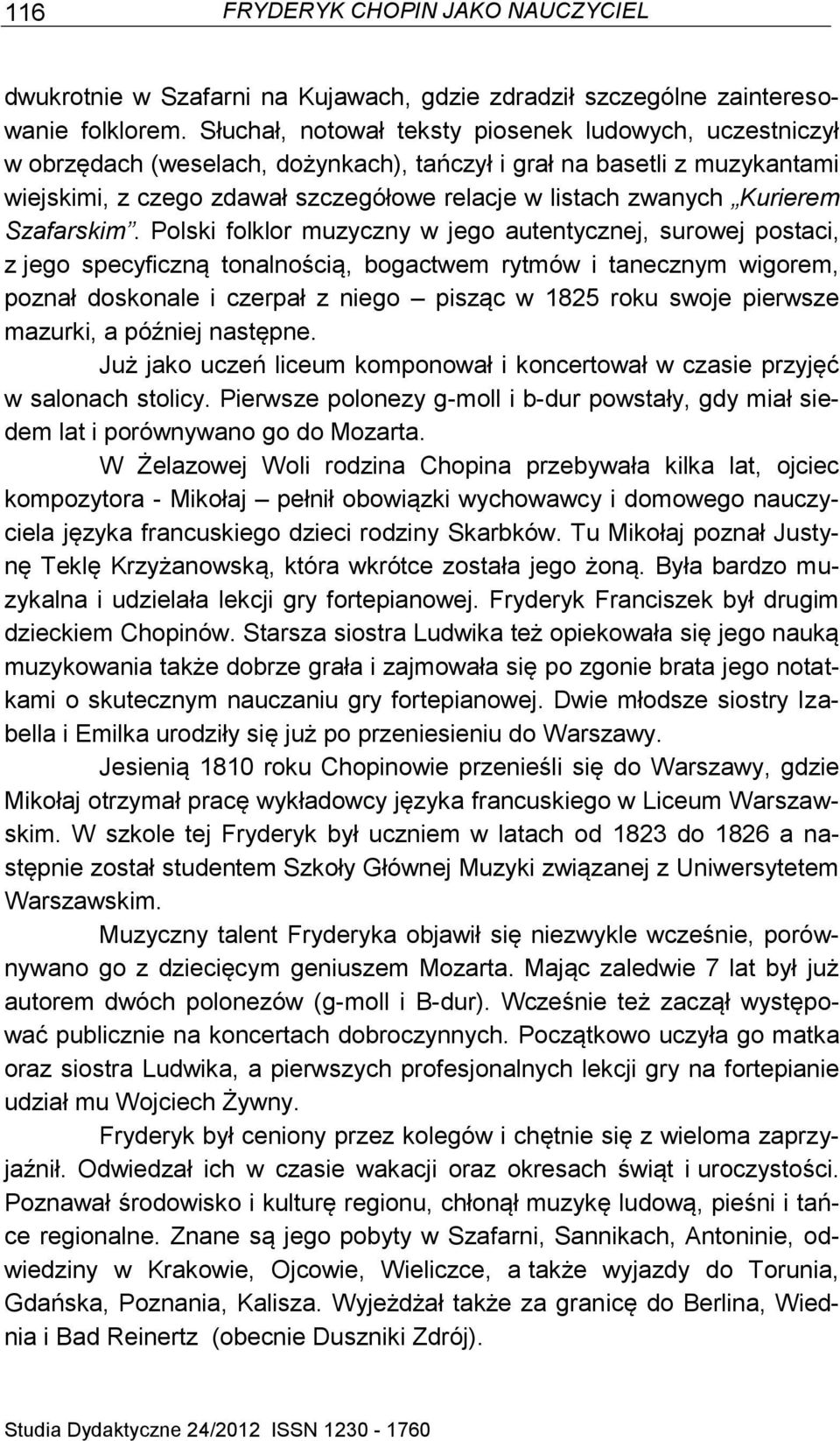 Kurierem Szafarskim.