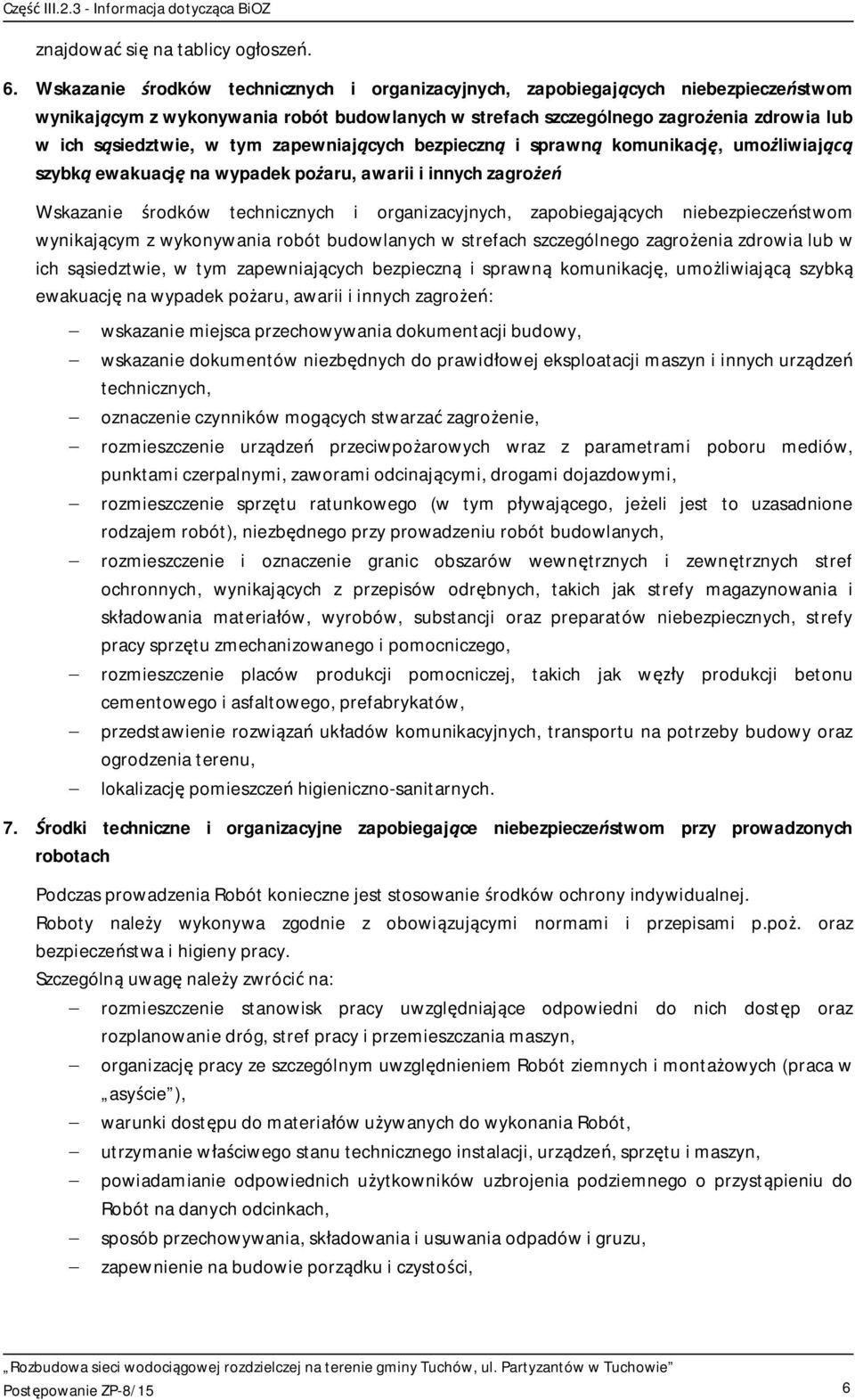 zapewniaj cych bezpieczn i sprawn komunikacj, umo liwiaj szybk ewakuacj na wypadek po aru, awarii i innych zagro  zapewniaj cych bezpieczn i sprawn komunikacj, umo liwiaj szybk ewakuacj na wypadek po