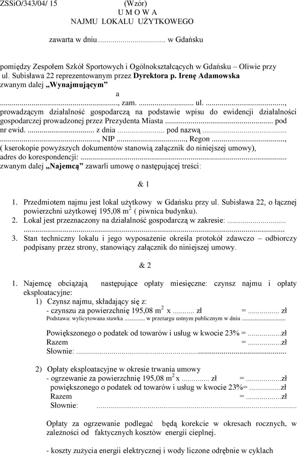 U M O W A NAJMU LOKALU UŻYTKOWEGO. zawarta w dniu... w Gdańsku - PDF  Darmowe pobieranie