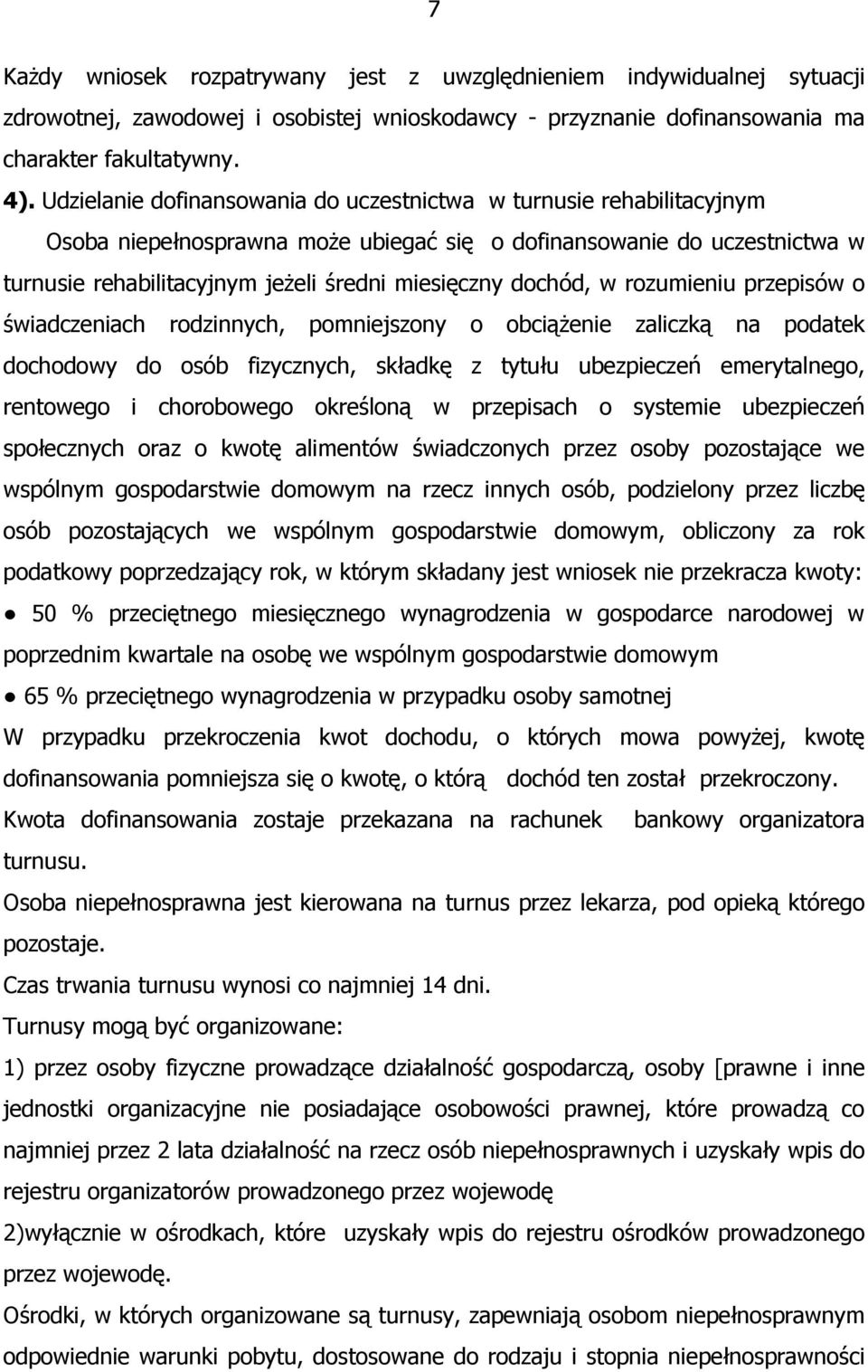 dochód, w rozumieniu przepisów o świadczeniach rodzinnych, pomniejszony o obciąŝenie zaliczką na podatek dochodowy do osób fizycznych, składkę z tytułu ubezpieczeń emerytalnego, rentowego i