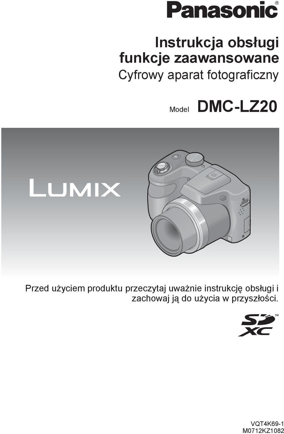 produktu przeczytaj uważnie instrukcję obsługi i