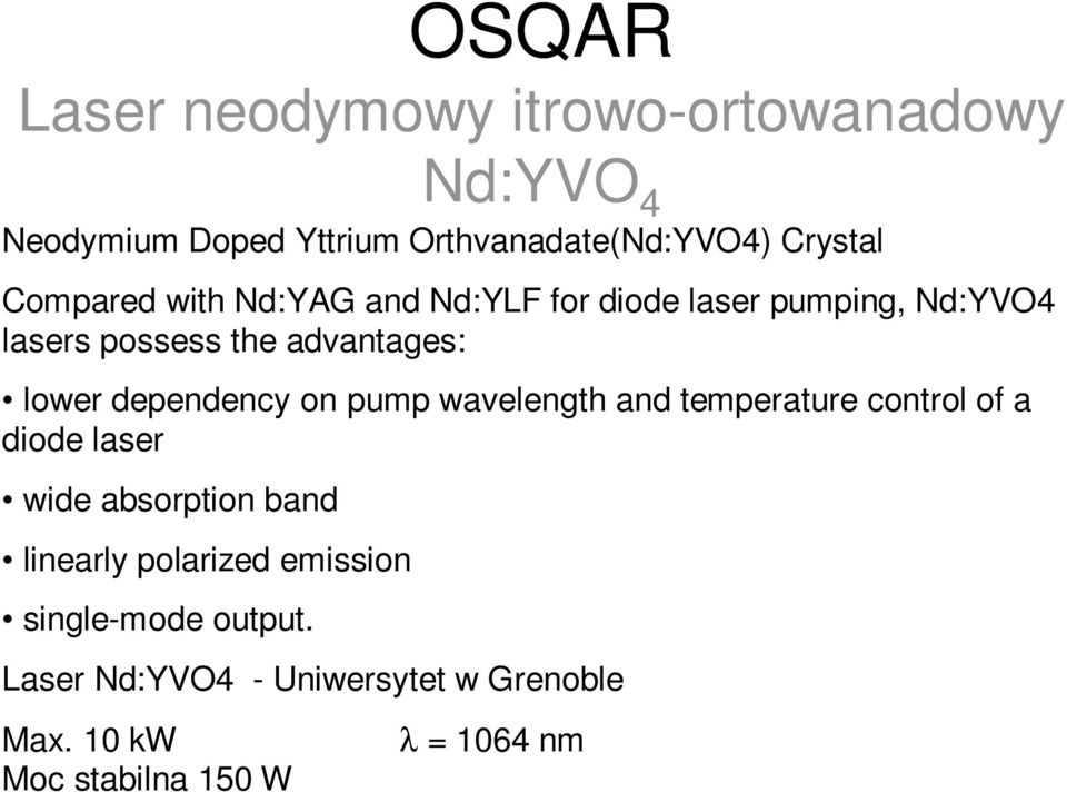 dependency on pump wavelength and temperature control of a diode laser wide absorption band linearly